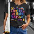Don't Let The Hard Days Win Inspirational Sayings T-Shirt Gifts for Her