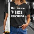 Du Hast Viel Geweint T-Shirt Geschenke für Sie