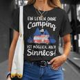 Ein Leben Ohne Camping Ist Möglich Aber Sinnlos T-Shirt Geschenke für Sie