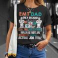 I Am An Emt Dad Job Title T-Shirt Gifts for Her