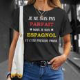 Espagne Je Suis Pas Parfait Mais Je Suis Espagnol T-Shirt Cadeaux pour elle