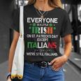 Everyone Is A Little Irish On St Patrick Day Except Italians T-Shirt Gifts for Her