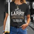 Ewd It's A Larry Thing You Wouldn't Understand Larry T-Shirt Gifts for Her