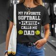 My Favorite Softball Player Calls Me Dad Father's Day T-Shirt Gifts for Her