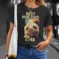 Best Pug Dad Ever Art For Pug Dog Pet Lover Men Daddy T-Shirt Gifts for Her