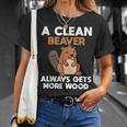 A Clean Beaver Always Gets More Wood Joke Sarcastic T-Shirt Gifts for Her