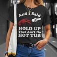 Crawfish That Ain't No Hot Tub Cajun Boil Mardi Gras T-Shirt Gifts for Her