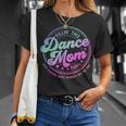 Dance Mom Mother's Day Killin' This Dance Mom Thing T-Shirt Gifts for Her