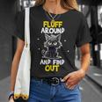 Fluff Around And Find Out Cat Lovers Cute Sarcasm T-Shirt Gifts for Her