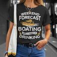 Weekend Forecast Boating With A Chance Of Drinking T-Shirt Gifts for Her