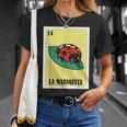 Mexican For Latinos La Mariquita T-Shirt Gifts for Her