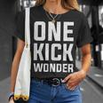 Team Kickball One Kick Wonder T-Shirt Gifts for Her