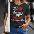 or 40 Jahren Der Fastestest Birthday T-Shirt Geschenke für Sie