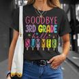 Goodbye 3Rd Grade Hello Summer Last Day Of School Graduation T-Shirt Gifts for Her