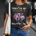 Gracias Por No Tragarnos Feliz Día De La Madre Camiseta unisex Regalos para ella