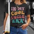 Groovy In My Cool Uncle Era Family T-Shirt Gifts for Her