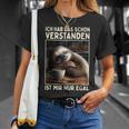 Hab Das Schonerstanden Ist Mir Nur Egal Süßes Slotier T-Shirt Geschenke für Sie