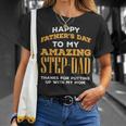 Happy Fathers Day Amazing Step Dad Thanks Stepdad Bonus Dad T-Shirt Gifts for Her