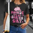 Howdy Its My Birthday T-Shirt Gifts for Her
