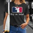 Hoy Se Bebe Latino Spanish T-Shirt Gifts for Her