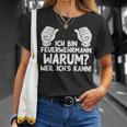 Ich Bin Feuerwehrmann Fire Brigade T-Shirt Geschenke für Sie