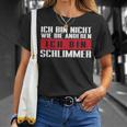 Ich Bin Nicht Wie Die Anderen Ich Bin Schlimmer T-Shirt Geschenke für Sie