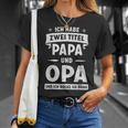 Ich Habe Zwei Titel Papa Und Opa Und Ich Rocke Sie Beide T-Shirt Geschenke für Sie