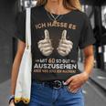 Ich Hasse Es Mit 60 So Gut Aussehen Was Soll Ich Machen T-Shirt Geschenke für Sie