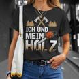 Ich Und Mein Holz Woodman Woodcutter Woodworker T-Shirt Geschenke für Sie