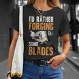I'd Rather Forging Some Blades Klingen Schmied T-Shirt Geschenke für Sie