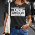 I'm Black Everyday But Today I'am Blackity Black Black Jun T-Shirt Gifts for Her