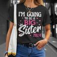 I'm Going To Be A Big Sis Promoted To Big Sister Est 2024 T-Shirt Gifts for Her