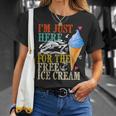 I'm Just Here For The Free Ice Cream Cruise Lover 2024 T-Shirt Gifts for Her