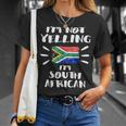 I'm Not Yelling I'm South African Flag Coworker Humor T-Shirt Gifts for Her