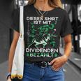 Ist Mit Dividenden Bezahlt Aktien Stock Exchange T-Shirt Geschenke für Sie