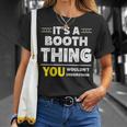 It's A Booth Thing You Wouldn't Understand Family Name T-Shirt Gifts for Her