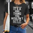 It's A King Thing You Wouldn't Get It Family Last Name T-Shirt Gifts for Her