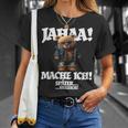 Jahaa Mache Ich Späterielleicht Teddy With Sayings T-Shirt Geschenke für Sie