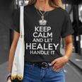 Keep Calm And Let Healey Handle It Custom Name T-Shirt Gifts for Her