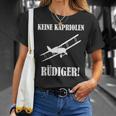 Keine Kapriolen Rüdiger T-Shirt, Lustiges Flugzeug Motiv, Meme Geschenke für Sie