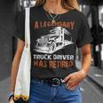 A Legendary Truck Driver Has Retired Perfect Trucker T-Shirt Gifts for Her