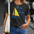 Let The Sea Set You Free Boating Sailboats Oceans T-Shirt Gifts for Her