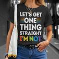 Let's Get One Thing Straight I'm NotGay Pride Lgbt T-Shirt Gifts for Her