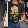 Life Is Golden Golden Retriever Owner T-Shirt Gifts for Her