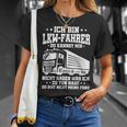 Lkw-Fahrer Lustiges Trucker Ich Bin Lkwfahrer Truck T-Shirt Geschenke für Sie