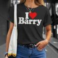 I Love Barry I Heart Barry T-Shirt Gifts for Her