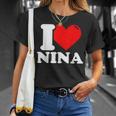 I Love Nina T-Shirt Geschenke für Sie