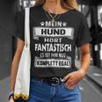 Mein Hund Hört Fantastisch Hundeowner Dog T-Shirt Geschenke für Sie