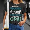 Meisten Menschen Nennen Mich Bei Meinem Namen Opa Großvater T-Shirt Geschenke für Sie