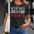 M'en Bati Sieu Nissart Nice Niçois T-Shirt Cadeaux pour elle